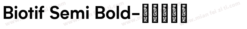 Biotif Semi Bold字体转换